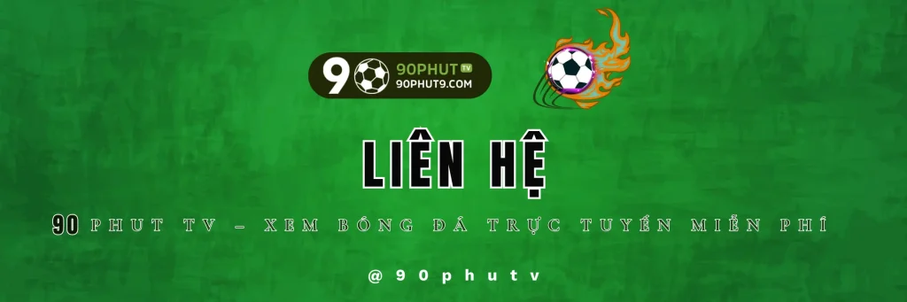Liên Hệ - 90Phut TV | Hỗ Trợ 24/7, Giải Đáp Mọi Thắc Mắc